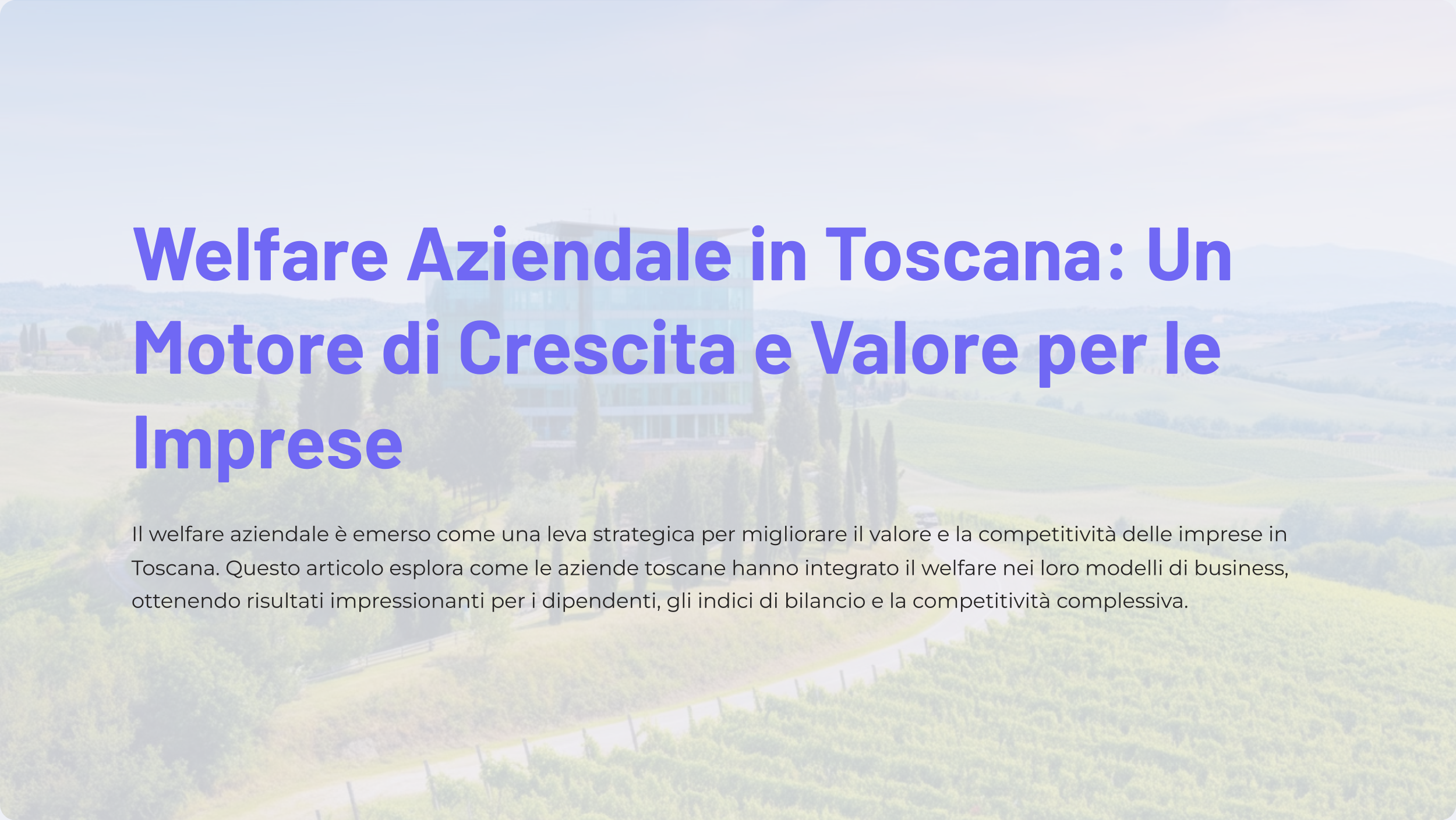 Welfare aziendale in Toscana: un motore di crescita e valore per le imprese